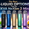 The Best E-Liquid Options for the OXVA NeXlim 2 Mini - Direct Vape Wholesale